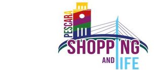 Pescara Shopping & Life
